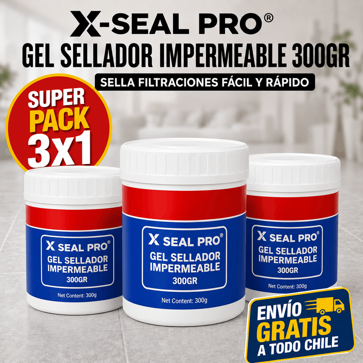X SEAL PRO® SÚPER PACK X3 GEL SELLADOR IMPERMEABLE 300GR ¡¡¡FRENA CUALQUIER FILTRACIÓN!!!