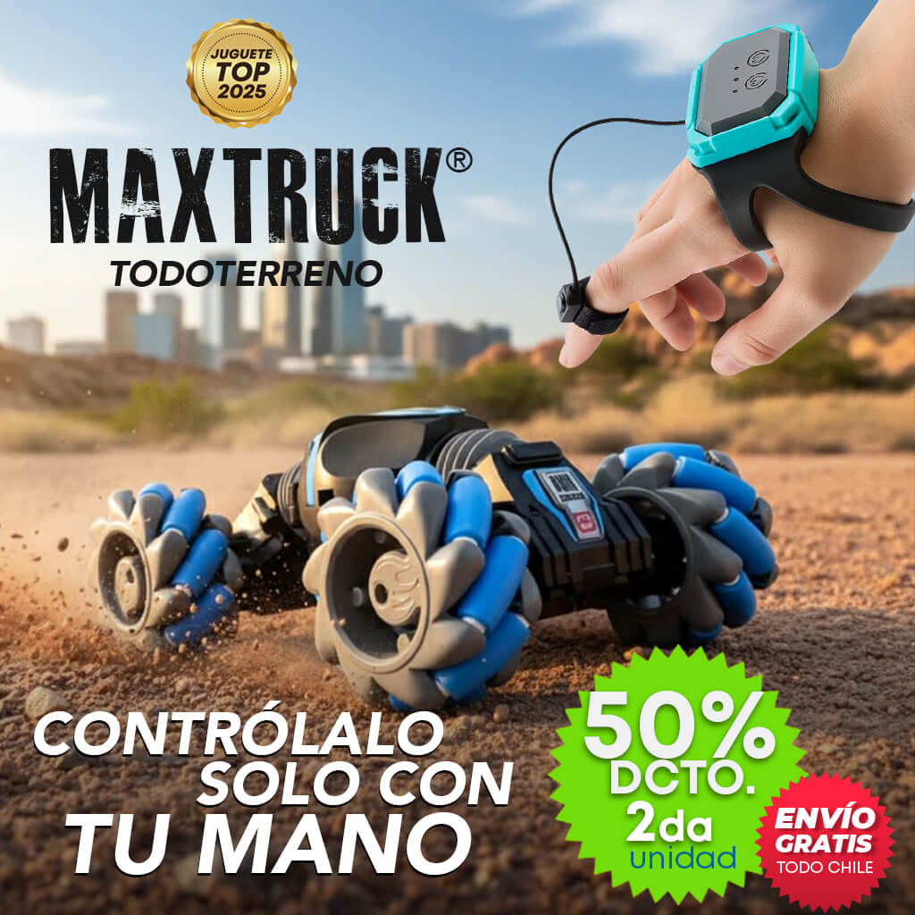 MAXTRUCK® Autocontrol Todo terreno ¡CONTROL TOTAL SOLO CON TU MANO!